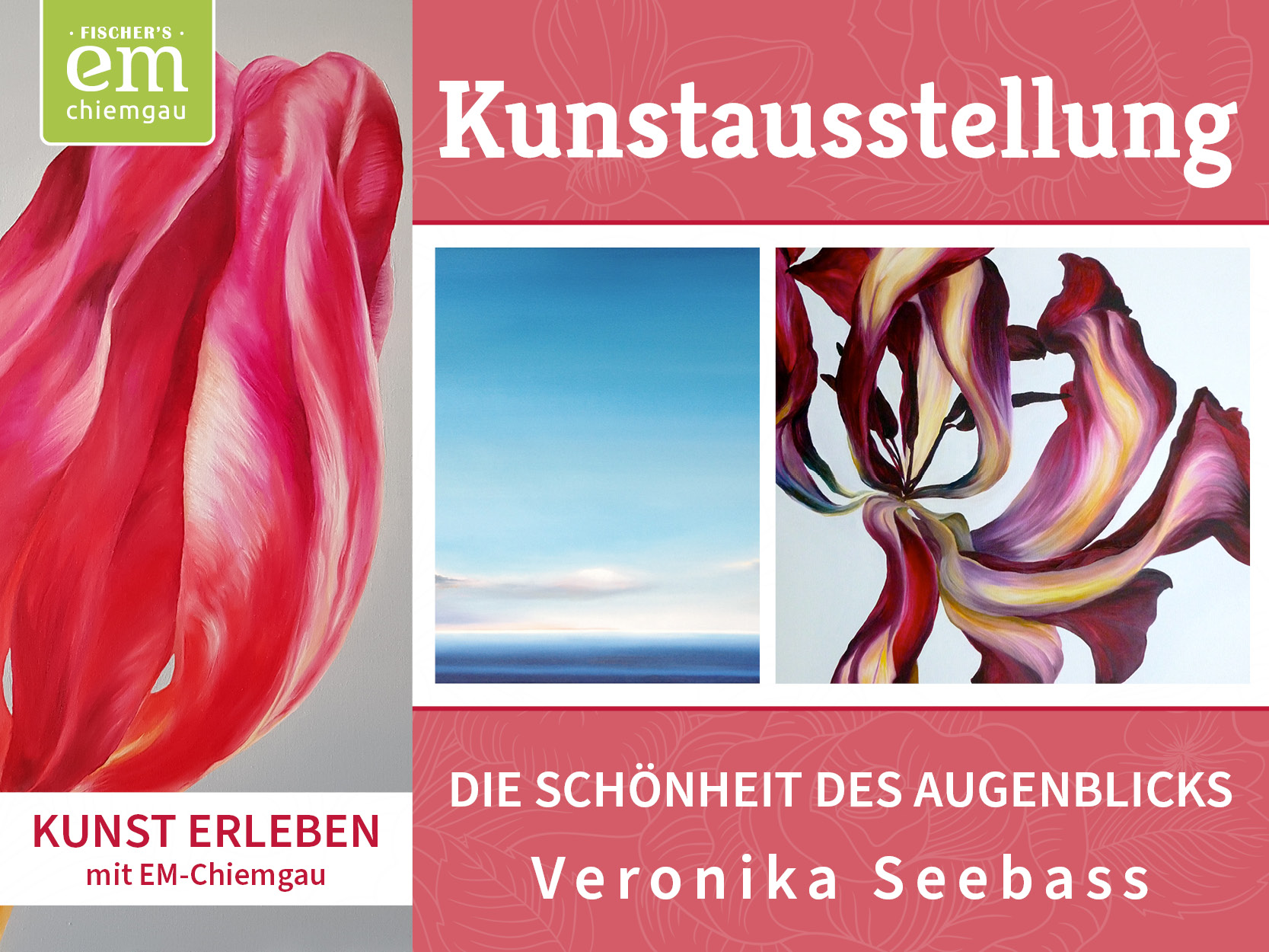 Kunstausstellung Veronika Seebass Die Schönheit des Augenblicks in den Räumen von EM-Chiemgau Stephanskirchen